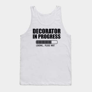 Decorator in progress loading Tank Top